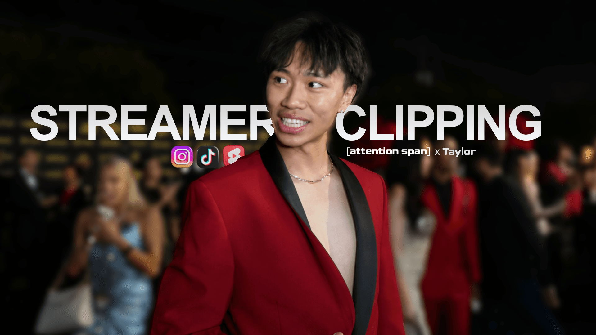 TaylorBokk streamer clipping campaign banner from Attention Span and Taylor